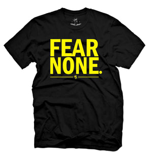 FEAR NONE - Famous Club Clothing